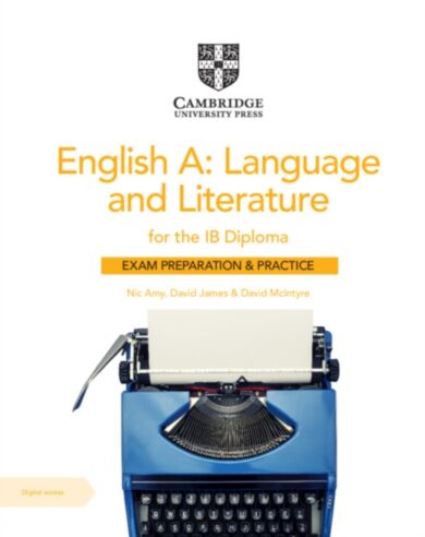 English A: Language and Literature for the IB Diploma Exam Preparation and Practice with Digital Acc