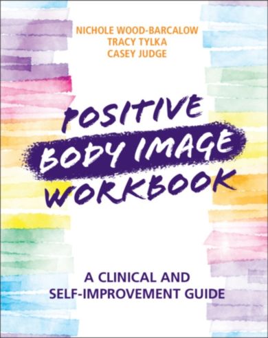 Positive Body Image Workbook