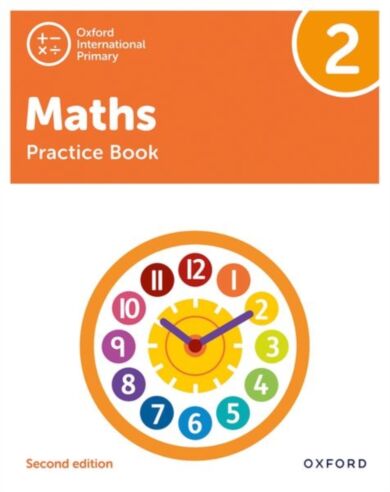 Oxford International Primary Maths Second Edition: Practice Book 2