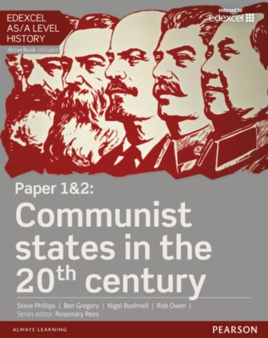 Edexcel AS/A Level History, Paper 1&2: Communist states in the 20th century Student Book + ActiveBoo