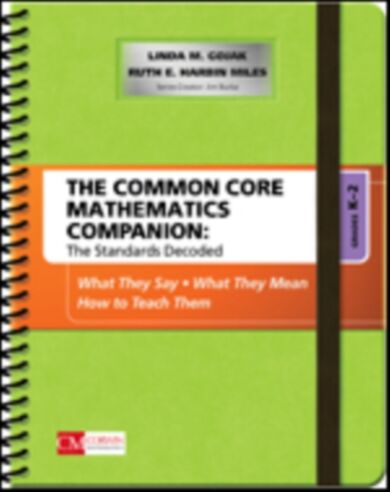 The Common Core Mathematics Companion: The Standards Decoded, Grades K-2