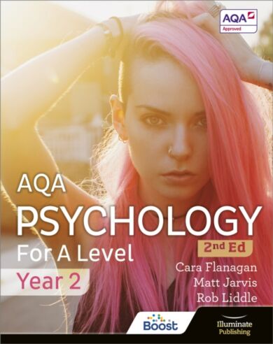 AQA Psychology for A Level Year 2 Student Book: 2nd Edition