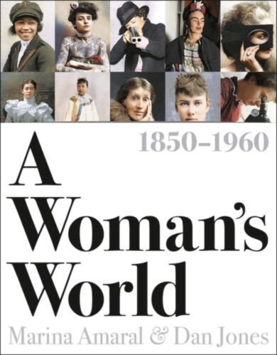 A Woman's World, 1850¿1960