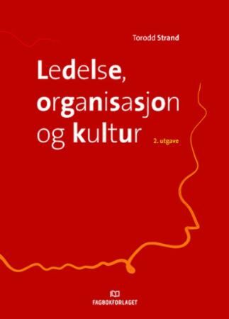 Ledelse, organisasjon og kultur