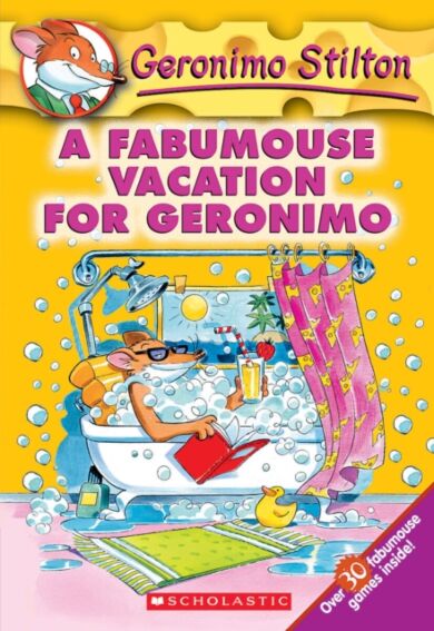 A Fabumouse Vacation for Geronimo (Geronimo Stilton #9)