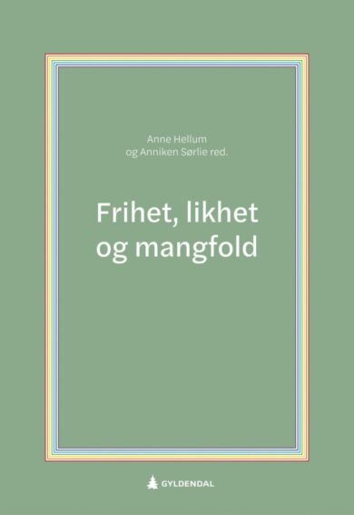 Frihet, likhet og mangfold