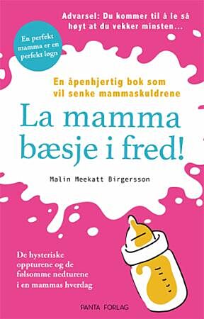 La mamma bæsje i fred!