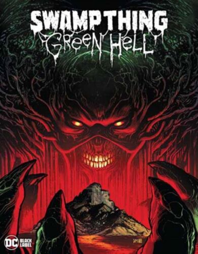 Swamp Thing: Green Hell