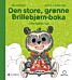 Den store, grønne Brillebjørn-boka