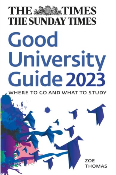 The Times Good University Guide 2023