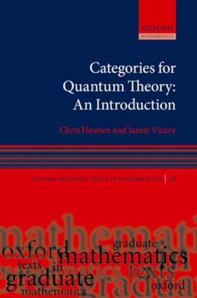 Categories for Quantum Theory