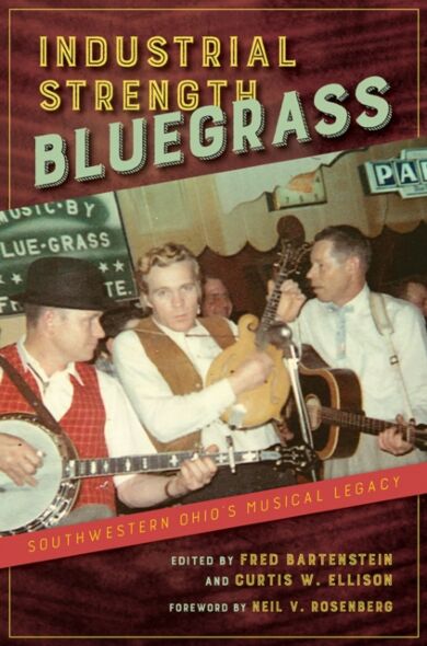 Industrial Strength Bluegrass