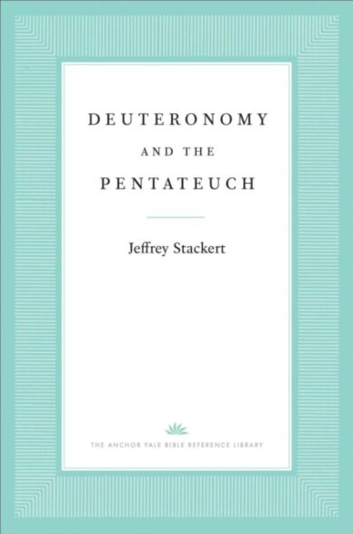 Deuteronomy and the Pentateuch