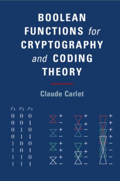 Boolean Functions for Cryptography and Coding Theory