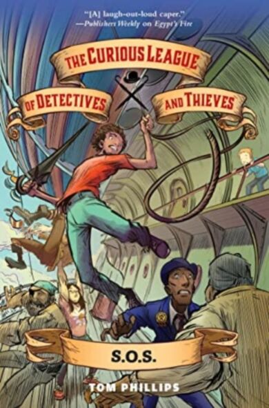 The Curious League of Detectives and Thieves 2: S.O.S.