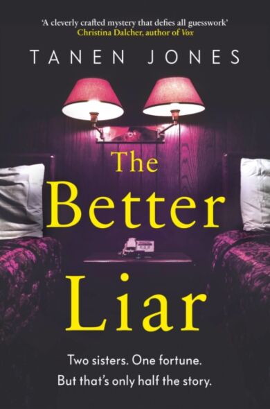 The Better Liar