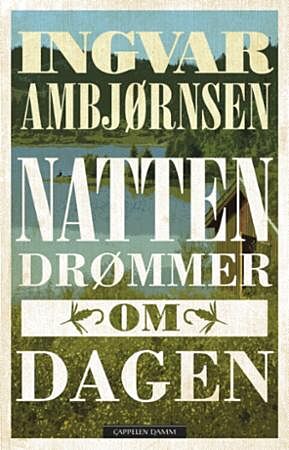 Natten drømmer om dagen