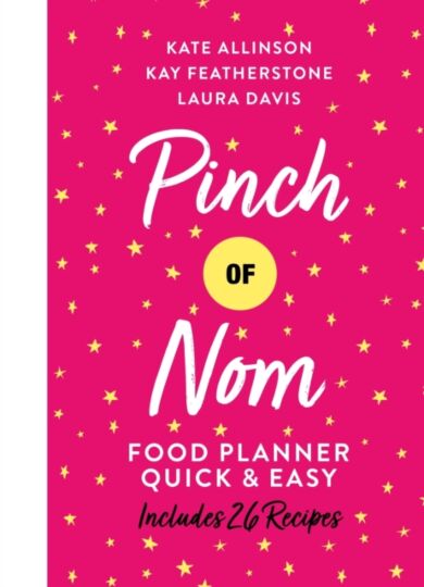 Pinch of Nom Food Planner: Quick & Easy