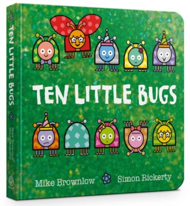 Ten Little Bugs Board Book