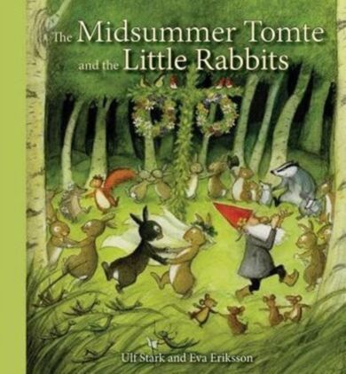 The Midsummer Tomte and the Little Rabbits