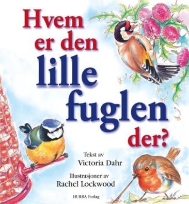 Hvem er den lille fuglen der?