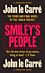 Smiley's People. The Smiley Collection