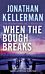 When the Bough Breaks (Alex Delaware series, Book 1)