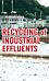 Recycling of Industrial Effluents