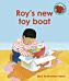 Roy's new toy boat