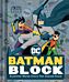 Batman Block (An Abrams Block Book)