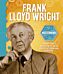 Masterminds: Frank Lloyd Wright