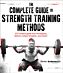 The Complete Guide to Strength Training Methods