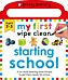 My First Wipe Clean Starting School