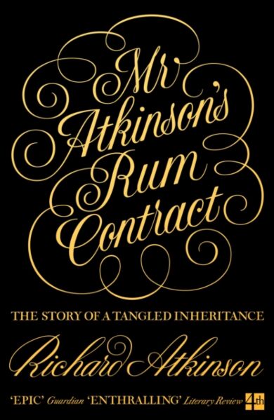 Mr Atkinson¿s Rum Contract