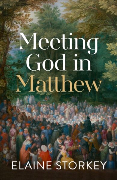 Meeting God in Matthew