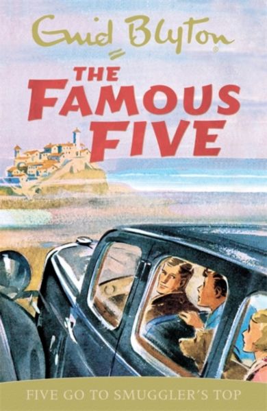 Famous Five: Five Go To Smuggler's Top