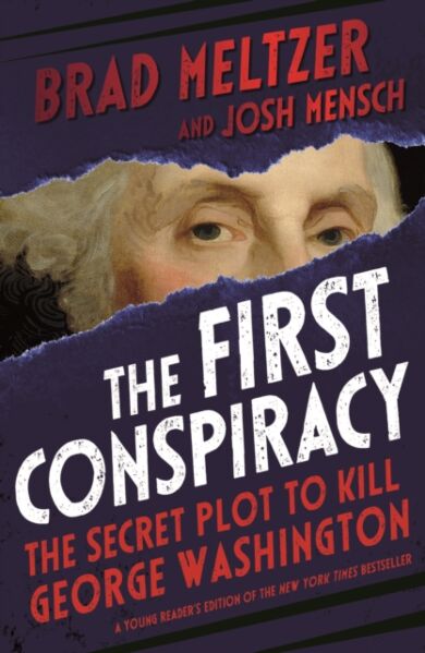 The First Conspiracy (Young Reader's Edition)