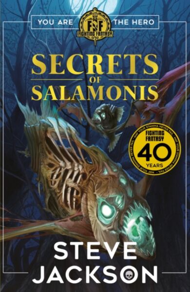 Fighting Fantasy: The Secrets of Salamonis