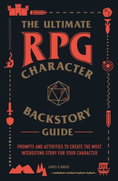 The Ultimate RPG Character Backstory Guide