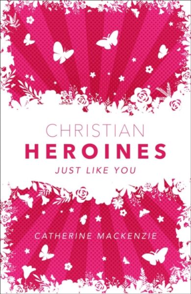 Christian Heroines