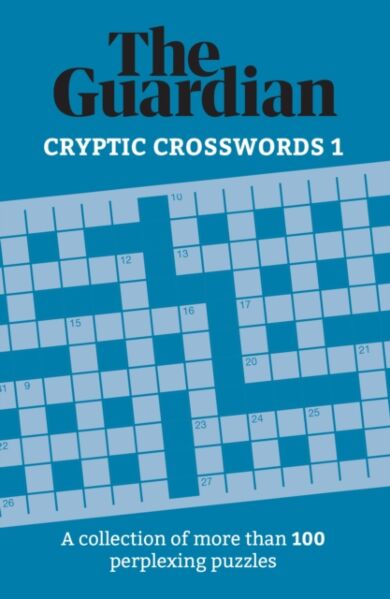 The Guardian Cryptic Crosswords 1