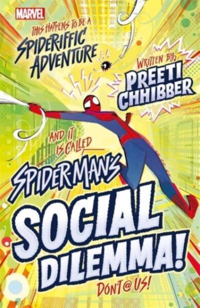 Marvel: Spider-Man's Social Dilemma!