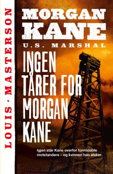 Ingen tårer for Morgan Kane