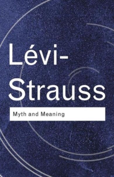 Myth and Meaning