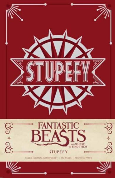 Fantastic Beasts and Where to Find Them: Stupefy Hardcover Ruled Journal