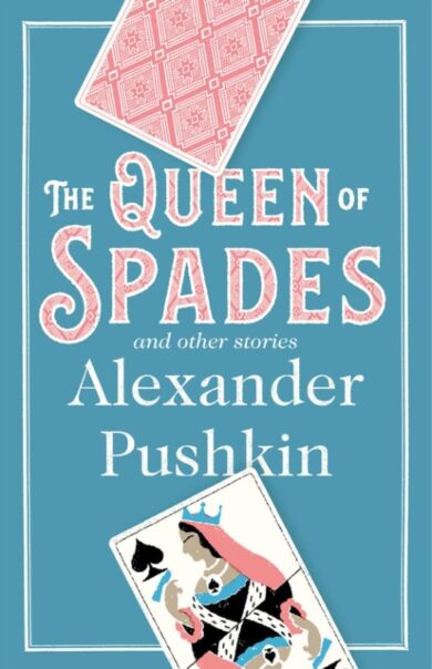 The Queen of Spades and Other Stories