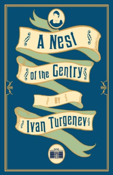 A Nest of the Gentry: New Translation