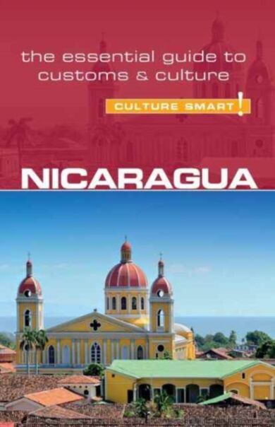 Nicaragua - Culture Smart!