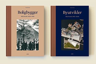 Selvaag 1920-2020 : boligbygger + byutvikler ; Byutvikler : Selvaag 1982-2020