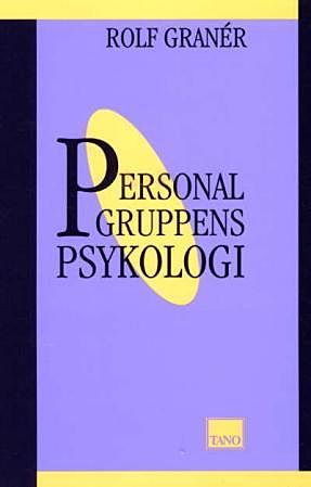 Personalgruppens psykologi